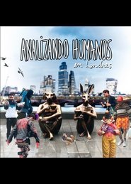 Analizando Humanos en Londres) Analizando Humanos en Londres (2023)