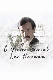 Poster Our Consul in Havana - Season 1 Episode 12 : Episode 12 2019