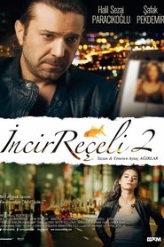 İncir Reçeli 2 (2014) İncir Reçeli 2 (2014)