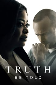 Voir Truth Be Told serie en streaming