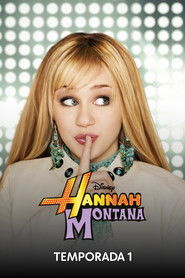 Hannah Montana — Temporada 1