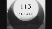 صورة انمي Bleach الموسم 1 الحلقة 113