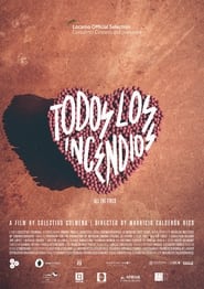 Todos los incendios (2023) Cliver HD - Legal - ver Online & Descargar