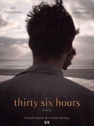 Poster Thirty-Six Hours