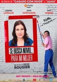 A Boyfriend for My Wife 2017 吹き替え 無料動画