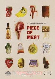 Piece of Meat (2019)