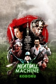 Poster Meatball Machine Kodoku 2017