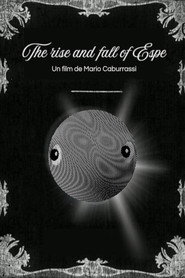 The Rise and Fall of Espe