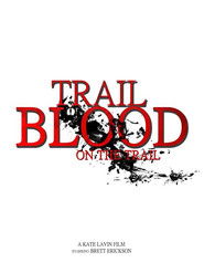 Poster Trail of Blood on the Trail 2015