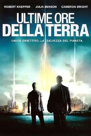 Le Ultime Ore Della Terra (2011)