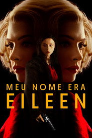 Assistir Meu Nome Era Eileen online grátis