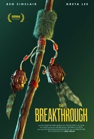 Full Cast of The Breakthrough