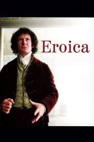 Eroica (2003) poster