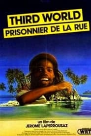 Third World, prisonnier de la rue (1980)