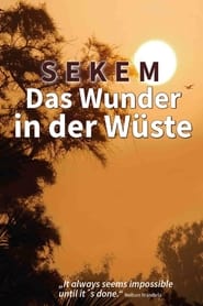 SEKEM THE MIRACLE IN THE DESERT