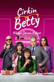 Çirkin Betty, Hikaye Devam Ediyor (Betty la fea, la historia continúa)