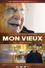 Mon vieux 2023 Streaming VF - Accès illimité gratuit