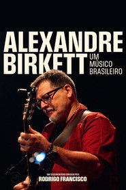 Alexandre Birkett - Um Músico Brasileiro