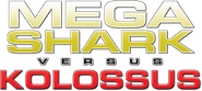 Mega Shark vs. Kolossus Logo