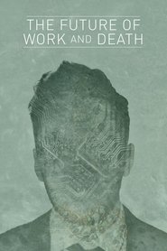 Poster for The Future of Work and Death