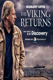 Deadliest Catch: The Viking Returns Deadliest Catch: The Viking Returns