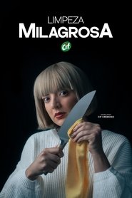 Limpeza Milagrosa I 2024 Безплатен неограничен достъп