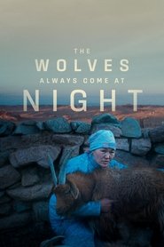Poster The Wolves Always Come at Night 