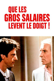 Poster Que les gros salaires lèvent le doigt !