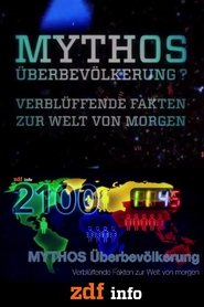 Poster Mythos Überbevölkerung? Verblüffende Fakten zur Welt von morgen 1970