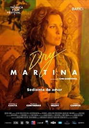 Dry Martina movie