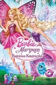Barbie Mariposa i baśniowa księżniczka
