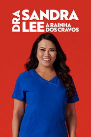 Dra. Sandra Lee: A Rainha dos Cravos — Temporada 5