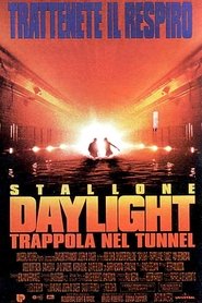 Daylight - Trappola nel tunnel 1996 Film Completo Italiano Gratis