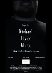 Poster Michael Lives Alone