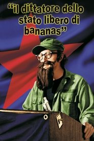 Il dittatore dello stato libero di Bananas poster watch Il dittatore dello stato libero di Bananas now
