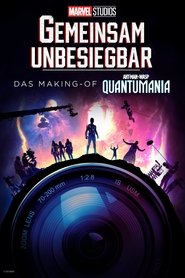 Poster GEMEINSAM UNBESIEGBAR: Das Making-of von Ant-Man and the Wasp: Quantumania