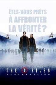 The X-Files : Régénération movie