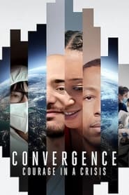 Poster Convergence: Courage in a Crisis 2021