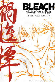 BLEACH 千年血戦篇 -禍進譚- постер