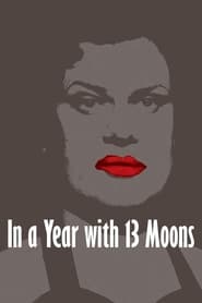 In a Year with 13 Moons