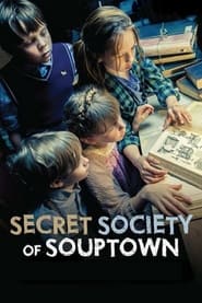Secret Society of Souptown постер