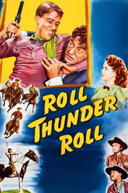 Roll, Thunder, Roll! (1949)