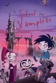 The School for Vampires poster
