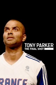 Tony Parker: La última canasta