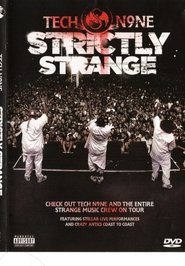 Tech N9ne: Strictly Strange 2009