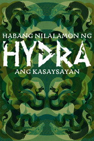 As the Hydra Devours History