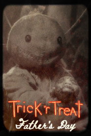 Trick 'r Treat: Father's Day
