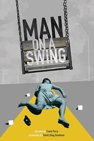 Man on a Swing постер