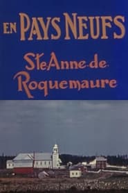 Sainte Anne de Roquemaure: Un épilogue à En pays neufs streaming