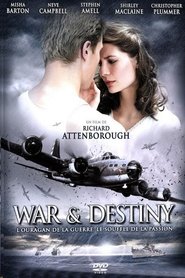 Film War And Destiny en streaming